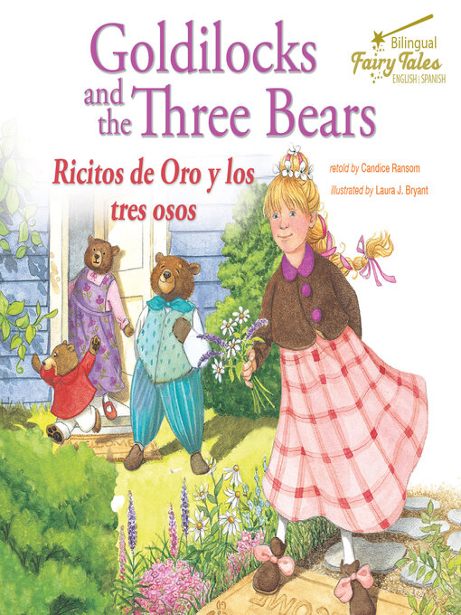 Title details for Bilingual Fairy Tales Goldilocks and the Three Bears by Candice Ransom - Available